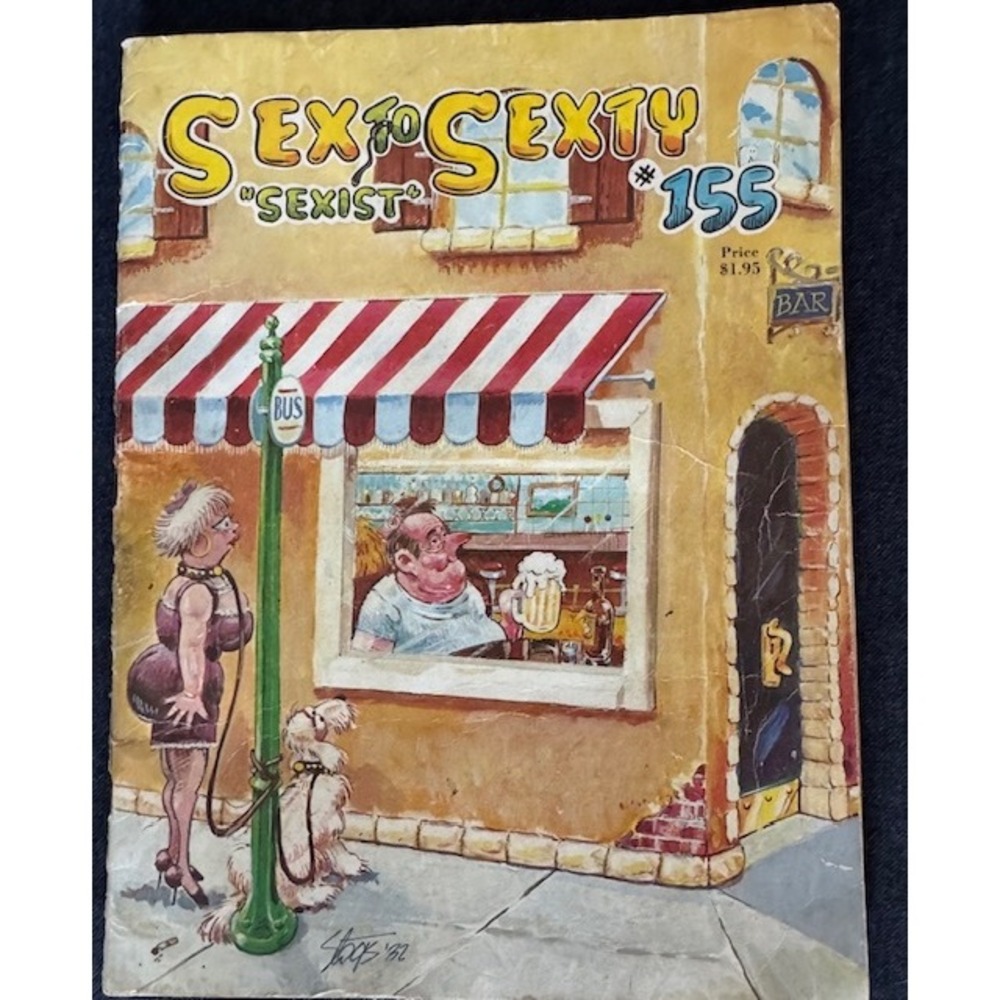 Vintage Sex to Sexty Magazine No 155 Sexist 1982 Adult Humor Cartoons Bill Ward